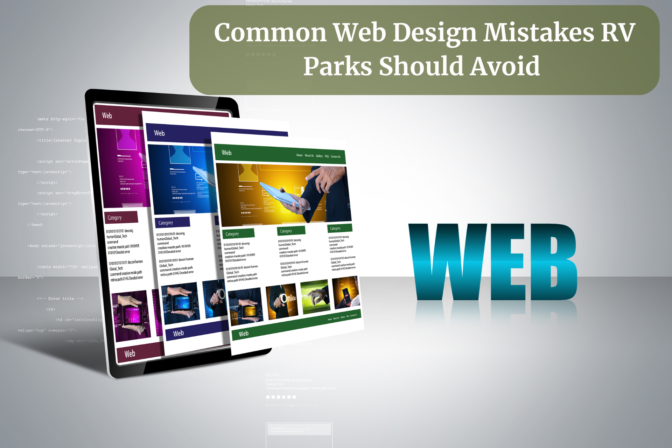 Common Web Design Mistakes RV Parks Should Avoid | CampCurrent Tips